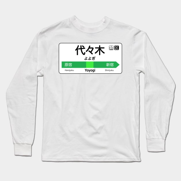 Yoyogi Train Station Sign - Tokyo Yamanote Line Long Sleeve T-Shirt by conform